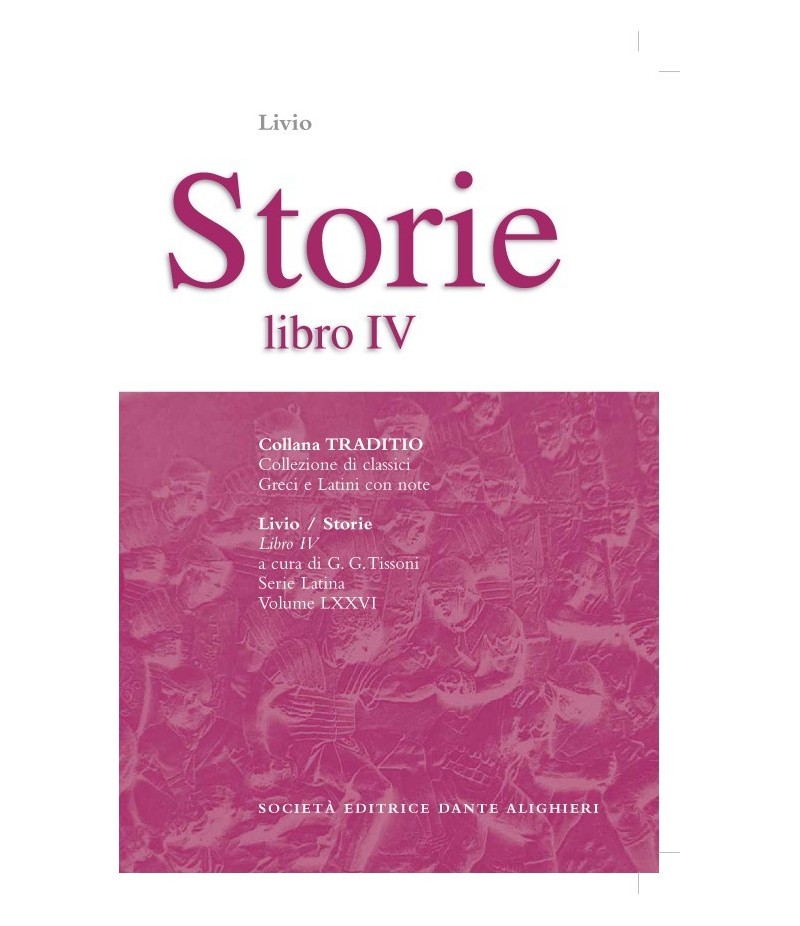 Livio STORIE IV a cura di G. G. Tissoni